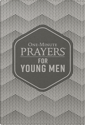 One-Minute Prayers for Young Men