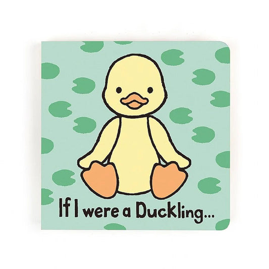 JC If I Were A Duckling Board Book