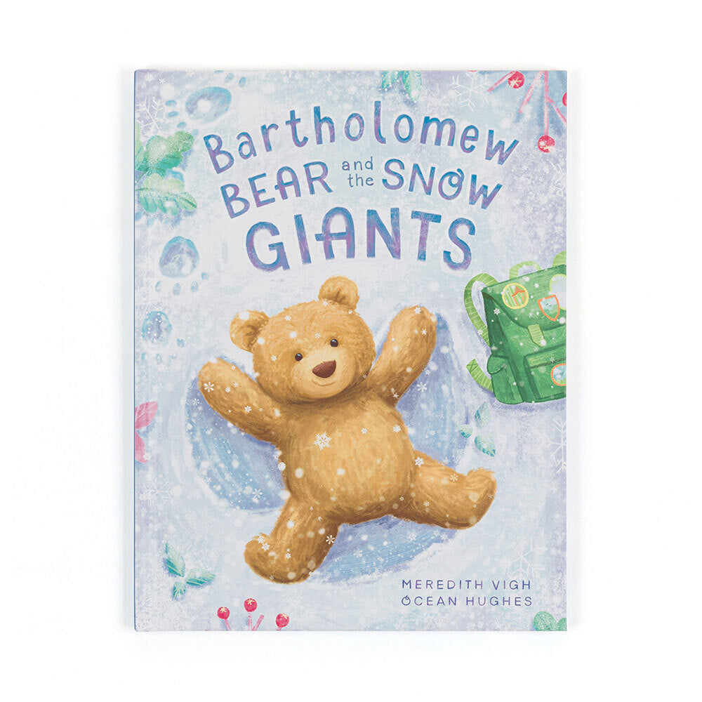 JC Bartholomew Bear & the Snow Giants Book