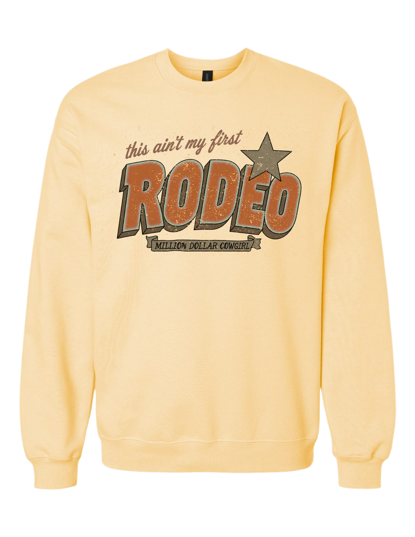 Ain't My First Rodeo Shirt